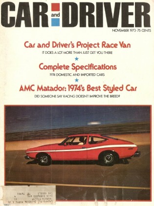 CAR & DRIVER 1973 NOV - SHOWROOM STOCK, MATADOR